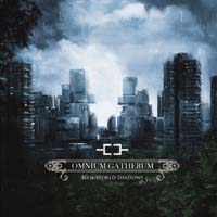 Omnium Gatherum — New World Shadows